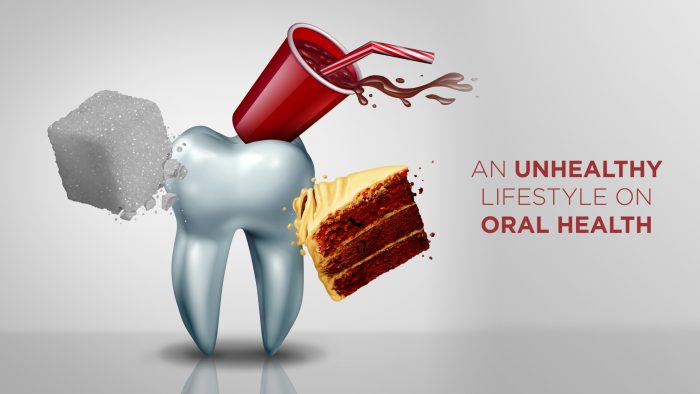 The Effect of an Unhealthy Lifestyle on Oral Health
